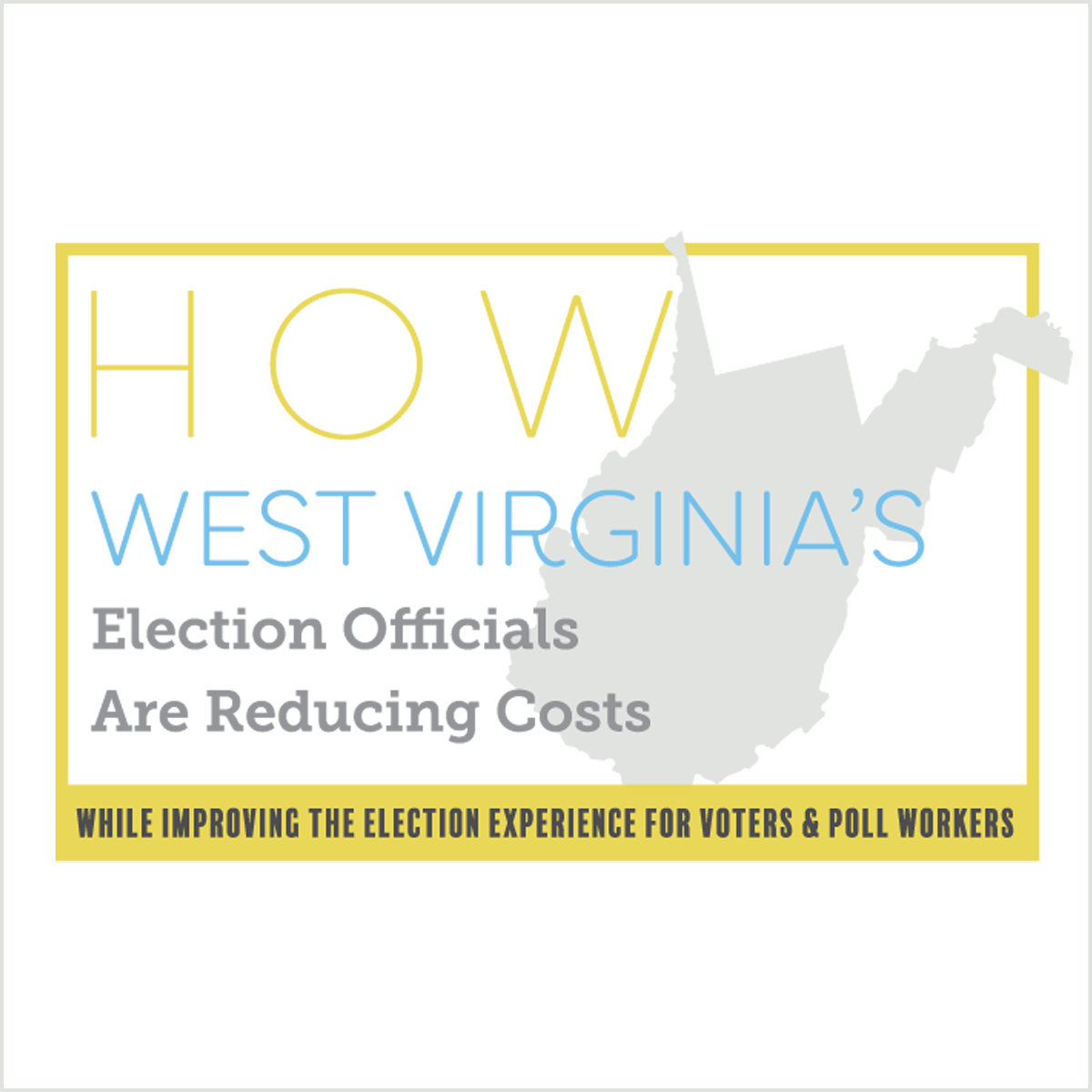How West Virginia's Election Officials Are Reducing Costs